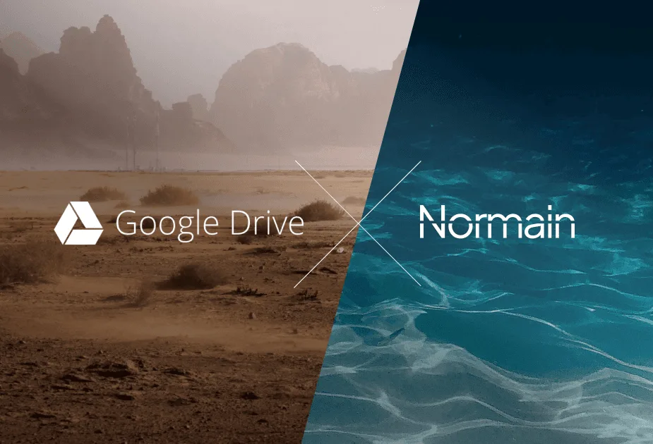 Normain now natively powers your Google Drive